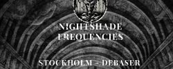 NIGHTSHADE FREQUENCIES – STOCKHOLM BLACK INDUSTRIAL GATHERING